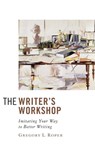 The Writer's Workshop - Gregory L. Roper - 9781684516667