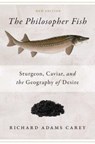 The Philosopher Fish - Richard Adams Carey - 9781684582389
