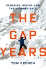 The Gap Years - Tom French - 9781684583027