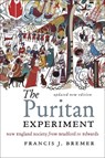 The Puritan Experiment - Francis J. Bremer - 9781684583188
