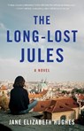 The Long-Lost Jules - Jane Elizabeth Hughes - 9781684630899
