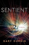 Sentient - Gary Durbin - 9781684631209