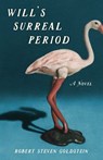 Will's Surreal Period - Robert Steven Goldstein - 9781684631445