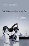 The Phantom Glare of Day - M. Laszlo - 9781684631759