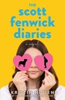 The Scott Fenwick Diaries - Kristin Nilsen - 9781684633272