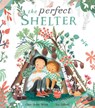 The Perfect Shelter - Clare Helen Welsh - 9781684640508