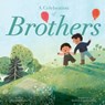 A Celebration of Brothers - Harriet Evans - 9781684640515