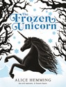 The Frozen Unicorn - Alice Hemming - 9781684646654