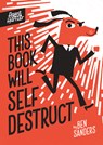 This Book Will Self-Destruct - Ben Sanders - 9781684648979