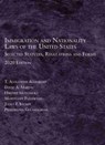Immigration and Nationality Laws of the United States - T. Alexander Aleinikoff ; David A. Martin ; Hioshi Motomura ; Maryellen Fullerton ; Juliet P. Stumpf ; Pratheepan Gulasekaram - 9781684679690