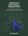 Confessions of a Data Scientist...or Warrior-Priest? - Ron Schack - 9781684700714