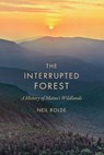 The Interrupted Forest - Neil Rolde - 9781684752706