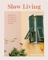 Slow Living - Helena Woods - 9781684811649