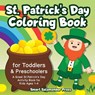 St. Patrick's Day Coloring Book for Toddlers & Preschoolers - Smart Salamander Press - 9781684820337