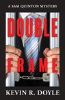 Double Frame - Kevin R Doyle - 9781684920129
