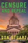 Censure and Repeal - STUART,  Don - 9781684921799