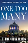 One Too Many - R. Franklin James - 9781684922987