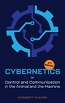 Cybernetics, Second Edition: or Control and Communication in the Animal and the Machine - Norbert Wiener - 9781684931156