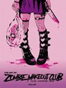 The Art of Zombie Makeout Club Deluxe Edition - Peter Richardson - 9781684972821