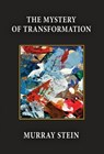 The Mystery of Transformation - Murray Stein - 9781685030698