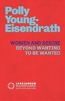 Women and Desire - Polly Young-Eisendrath - 9781685031213