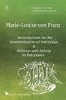 Volume 8 of the Collected Works of Marie-Louise von Franz - Marie-Louise Von Franz - 9781685031695