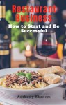 Restaurant Business - Anthony Ekanem - 9781685091675