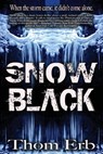 Snow Black - Thom Erb - 9781685101688