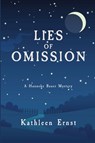 Lies of Omission - ERNST,  Kathleen - 9781685120276