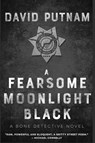 A Fearsome Moonlight Black - David Putnam - 9781685121501