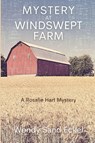 Mystery at Windswept Farm - Wendy Sand Eckel - 9781685121600
