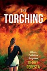 The Torching - Kerry Peresta - 9781685123239