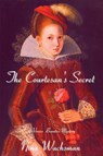The Courtesan's Secret - Nina Wachsman - 9781685123482