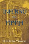 Inferno on Fifth - Marlie Parker Wasserman - 9781685124328