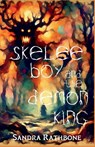 Skelee Boy and the Demon King - Sandra Rathbone - 9781685125837