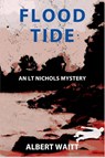 Flood Tide - Albert Waitt - 9781685126117