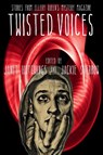 Twisted Voices - Janet Hutchings ; Jackie Sherbow - 9781685126902
