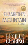 Elizabeth's Mountain - Lucille Guarino - 9781685135768