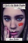 A Ghost in the Middle Kingdom - Anna Keibler - 9781685136291