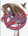 Catch - D. C. Swanson - 9781685137366