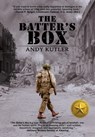 The Batter's Box: A Novel of Baseball, War, and Love - Andy Kutler - 9781685137588