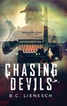 Chasing Devils - B. C. Lienesch - 9781685333874