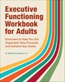 Executive Functioning Workbook for Adults - Blythe Grossberg - 9781685391201