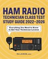 Ham Radio Technician Class Test Study Guide 2022 - 2026 - Ria Jairam - 9781685393113