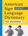 American Sign Language Dictionary for Beginners - Tara Adams - 9781685397029