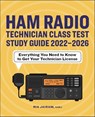 Ham Radio Technician Class Test Study Guide 2022–2026 - Ria Jairam - 9781685399719