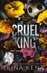 Cruel King - Rina Kent - 9781685450472