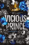 Vicious Prince - Rina Kent - 9781685450588