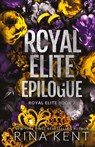 Royal Elite Epilogue - Rina Kent - 9781685450625