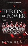 Throne of Power - Rina Kent - 9781685450762